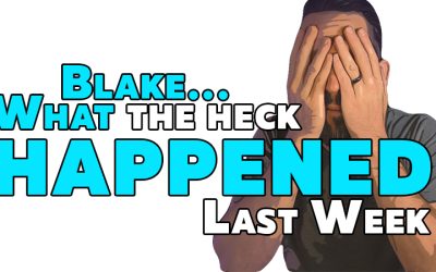 What Happened Last Week Blake (August 4-5, 2022)